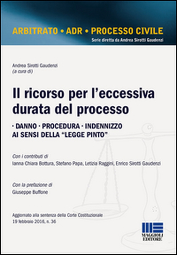 Il ricorso per l'eccessiva durata del processo - Librerie.coop Il ricorso per l'eccessiva durata del processo - Librerie.coop