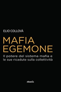 Mafia egemone - Librerie.coop