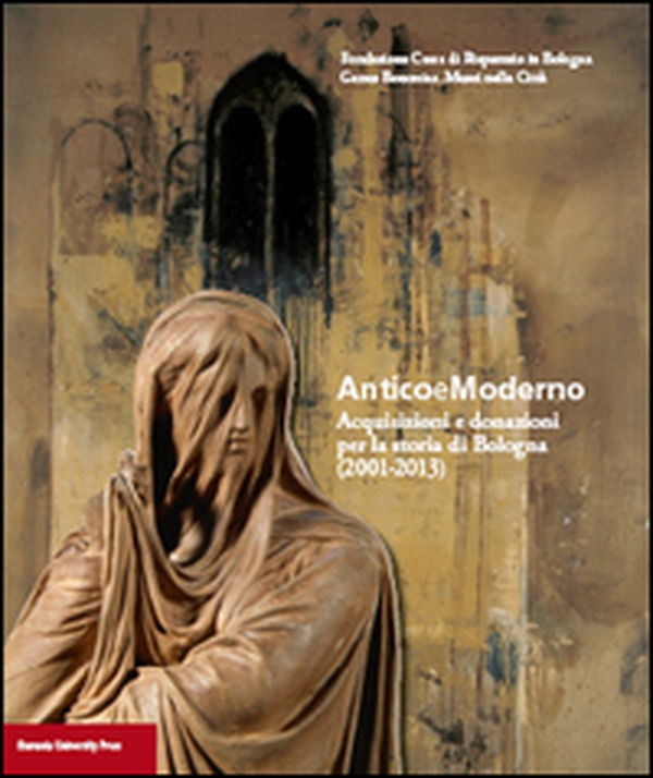 Anticoemoderno. Acquisizioni e donazioni per la storia di Bologna (2001-2013) - Librerie.coop Anticoemoderno. Acquisizioni e donazioni per la storia di Bologna (2001-2013) - Librerie.coop