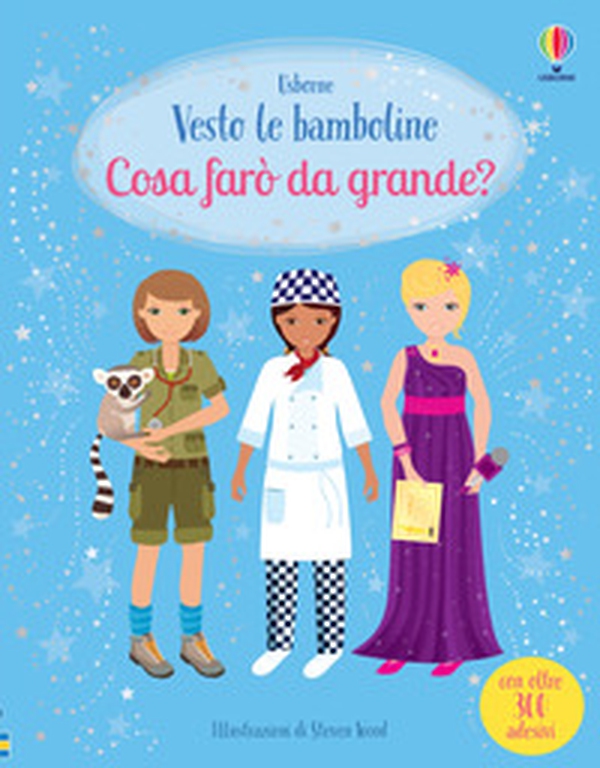 Cosa farò da grande? Con adesivi - Librerie.coop Cosa farò da grande? Con adesivi - Librerie.coop
