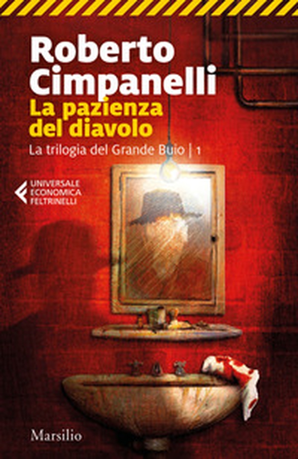 La pazienza del diavolo. La trilogia del Grande Buio - Librerie.coop La pazienza del diavolo. La trilogia del Grande Buio - Librerie.coop
