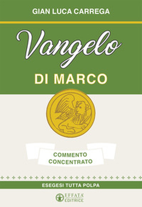 Vangelo di Marco. Commento concentrato. Esegesi tutta polpa - Librerie.coop Vangelo di Marco. Commento concentrato. Esegesi tutta polpa - Librerie.coop
