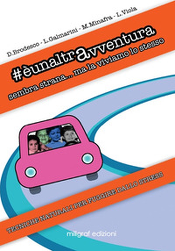 #èunaltravventura. Sembra strana... ma la viviamo lo stesso - Librerie.coop #èunaltravventura. Sembra strana... ma la viviamo lo stesso - Librerie.coop