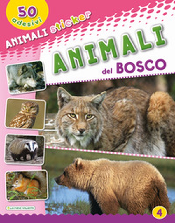 Animali del bosco - Librerie.coop Animali del bosco - Librerie.coop