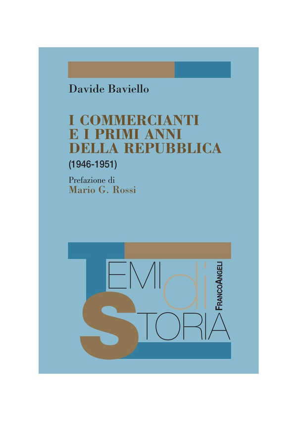 I commercianti e i primi anni della Repubblica (1946-1951) - Librerie.coop I commercianti e i primi anni della Repubblica (1946-1951) - Librerie.coop