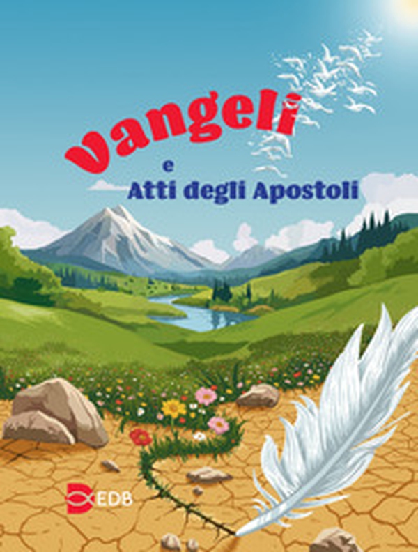 Vangeli e Atti degli apostoli - Librerie.coop Vangeli e Atti degli apostoli - Librerie.coop