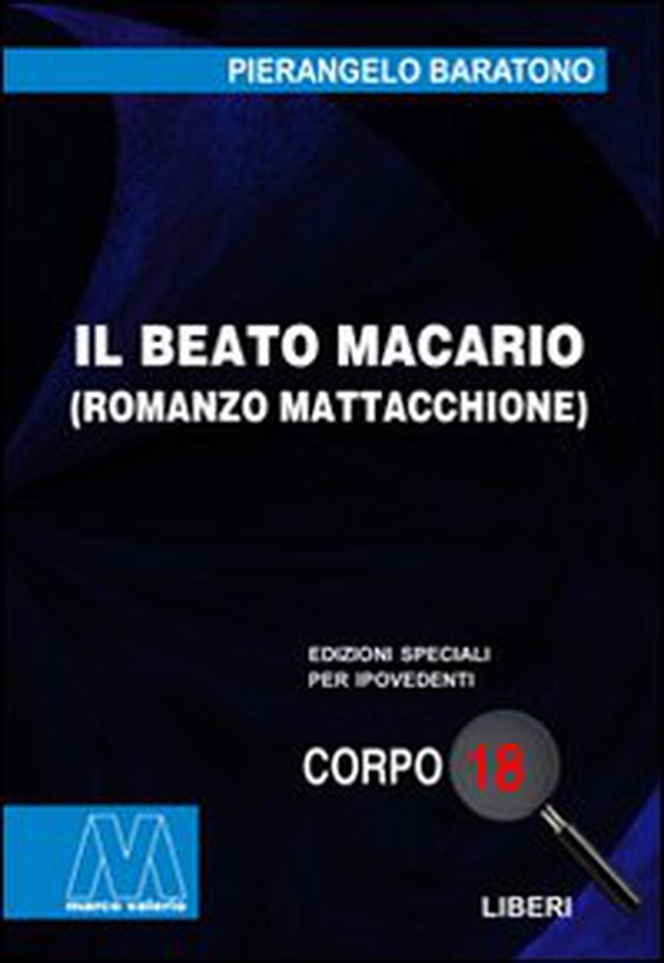 Il beato Macario. Romanzo mattacchione - Librerie.coop Il beato Macario. Romanzo mattacchione - Librerie.coop