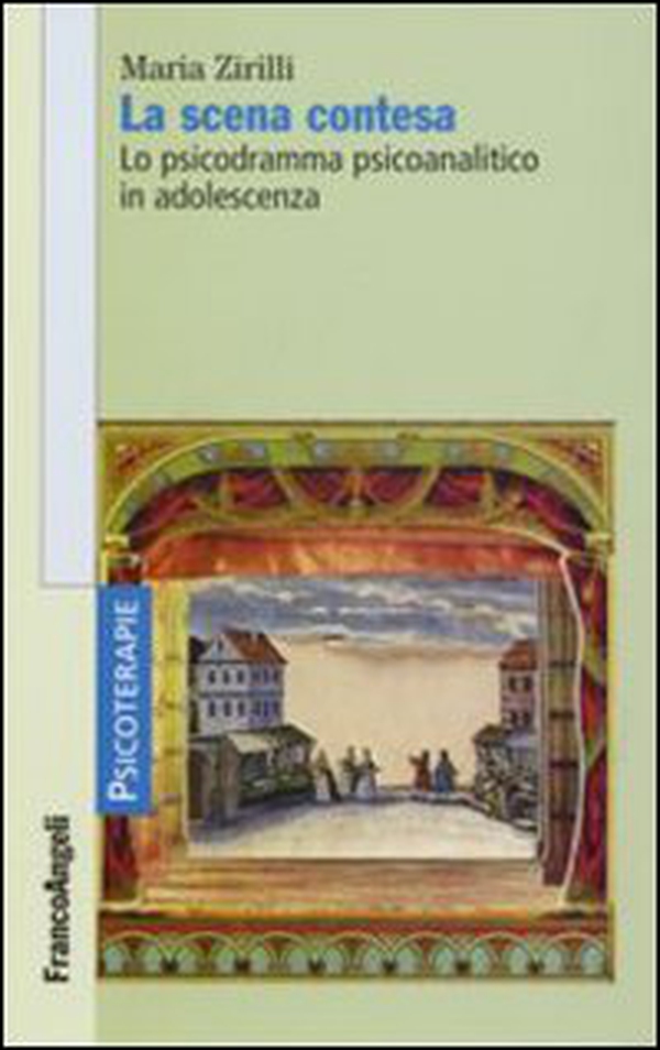 La scena contesa. Lo psicodramma psicoanalitico in adolescenza - Librerie.coop La scena contesa. Lo psicodramma psicoanalitico in adolescenza - Librerie.coop