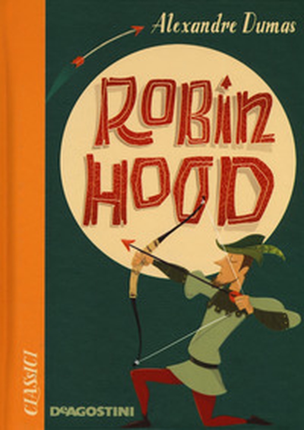 Robin Hood - Librerie.coop Robin Hood - Librerie.coop