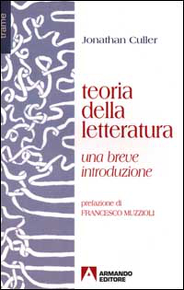 Teoria della letteratura. Una breve introduzione - Librerie.coop Teoria della letteratura. Una breve introduzione - Librerie.coop