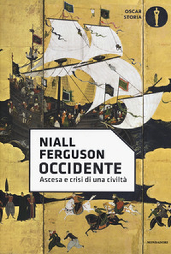 Occidente. Ascesa e crisi di una civiltà - Librerie.coop Occidente. Ascesa e crisi di una civiltà - Librerie.coop