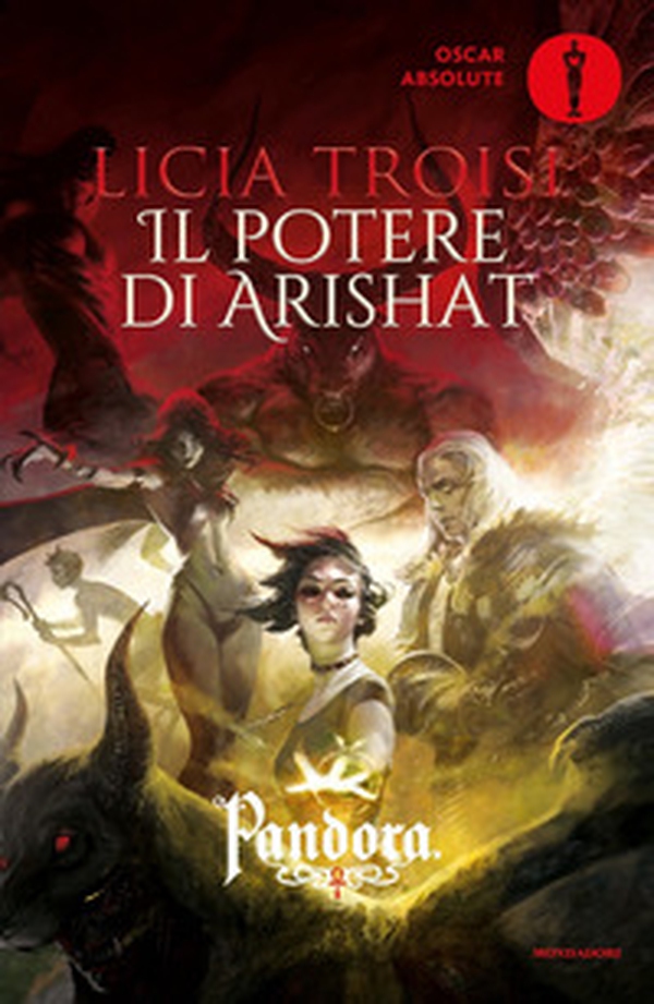 Il potere di Arishat. Pandora - Vol. 4 - Librerie.coop Il potere di Arishat. Pandora - Vol. 4 - Librerie.coop