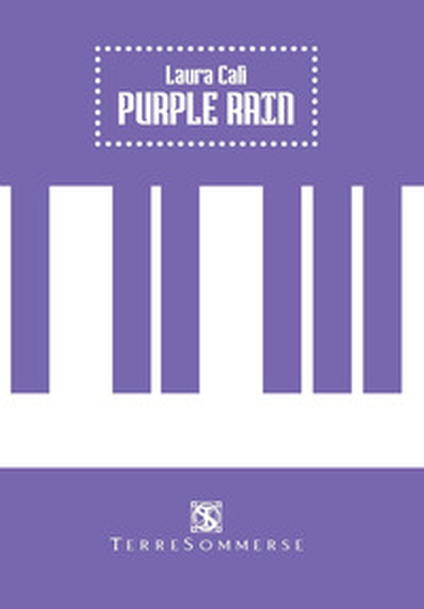 Purple rain - Librerie.coop Purple rain - Librerie.coop