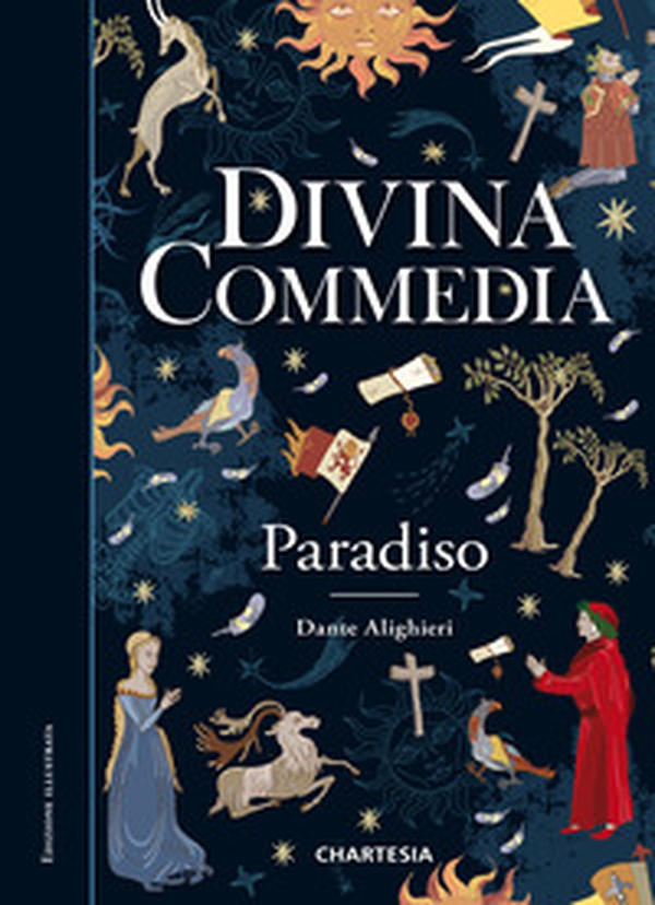 Divina Commedia. Paradiso - Vol. 3 - Librerie.coop Divina Commedia. Paradiso - Vol. 3 - Librerie.coop