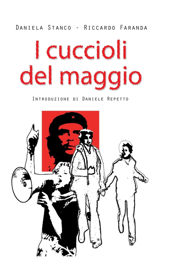 I cuccioli del maggio - Librerie.coop I cuccioli del maggio - Librerie.coop
