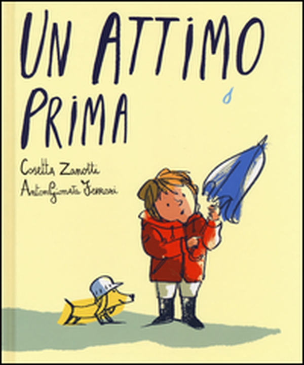 Un attimo prima - Librerie.coop Un attimo prima - Librerie.coop
