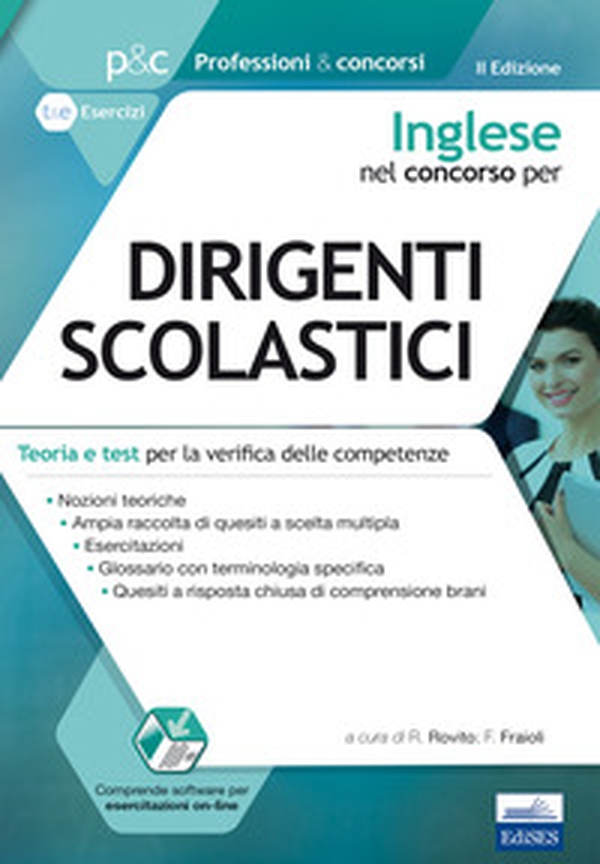 Inglese nel concorso per dirigente scolastico. Teoria e test per la verifica delle competenze - Librerie.coop Inglese nel concorso per dirigente scolastico. Teoria e test per la verifica delle competenze - Librerie.coop
