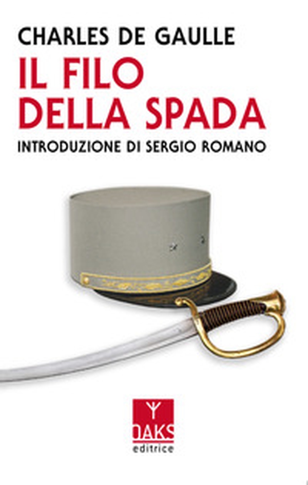 Il filo della spada - Librerie.coop Il filo della spada - Librerie.coop