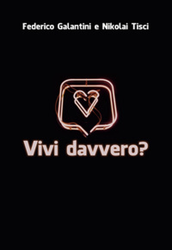 Vivi davvero? - Librerie.coop Vivi davvero? - Librerie.coop