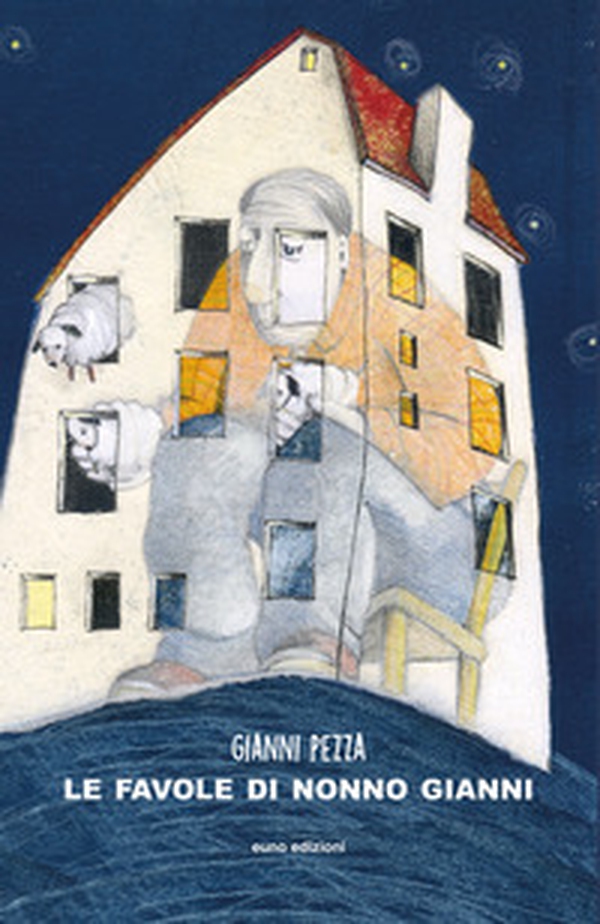 Le favole di nonno Gianni - Librerie.coop Le favole di nonno Gianni - Librerie.coop