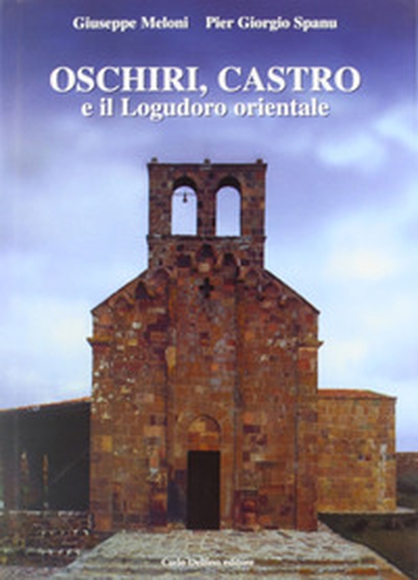 Oschiri, Castro e il Logudoro orientale - Librerie.coop Oschiri, Castro e il Logudoro orientale - Librerie.coop