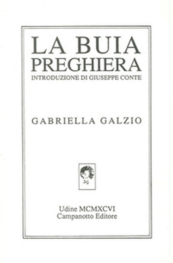 La buia preghiera - Librerie.coop La buia preghiera - Librerie.coop