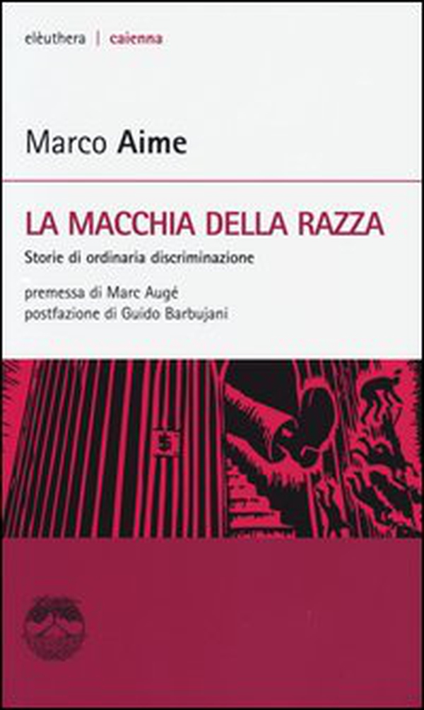 La macchia della razza. Storie di ordinaria discriminazione - Librerie.coop La macchia della razza. Storie di ordinaria discriminazione - Librerie.coop