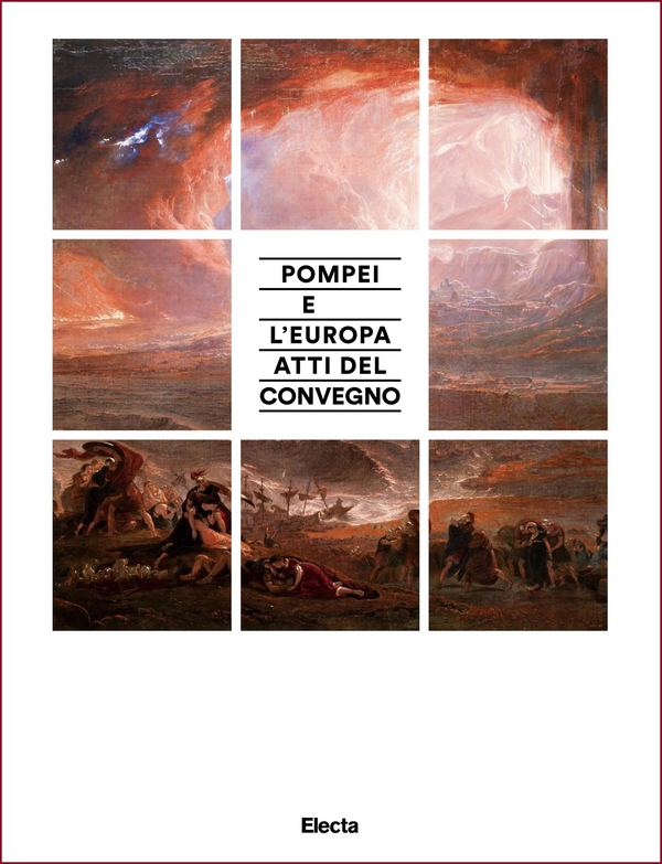 Pompei e l'Europa. Atti del convegno - Librerie.coop Pompei e l'Europa. Atti del convegno - Librerie.coop