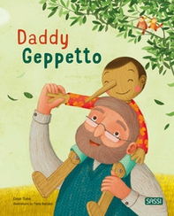 Daddy Geppetto. Picture books - Librerie.coop