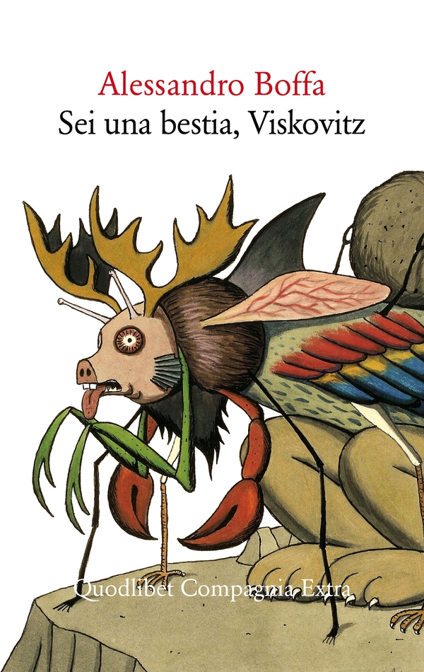 Sei una bestia, Viskovitz - Librerie.coop Sei una bestia, Viskovitz - Librerie.coop