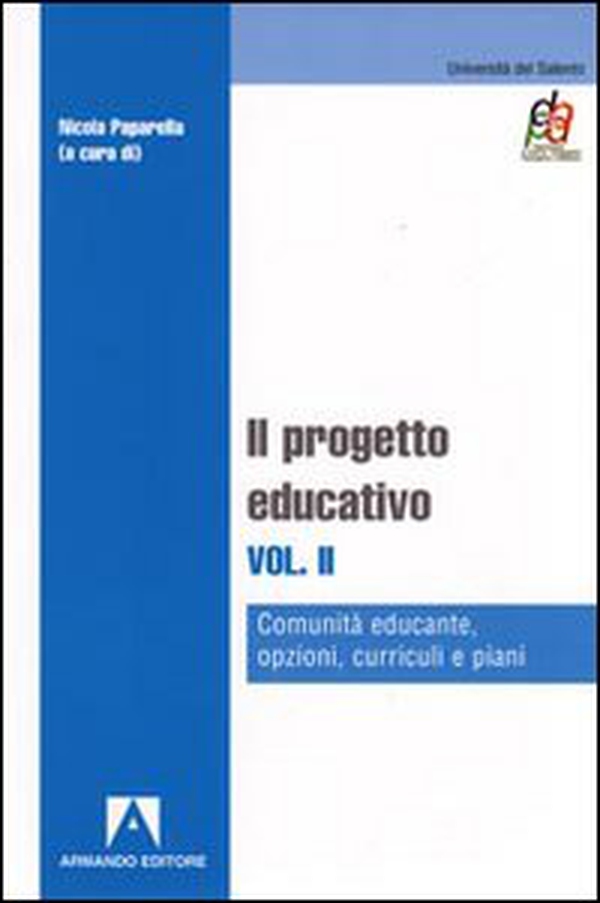 Il progetto educativo - Vol. 2 - Librerie.coop Il progetto educativo - Vol. 2 - Librerie.coop
