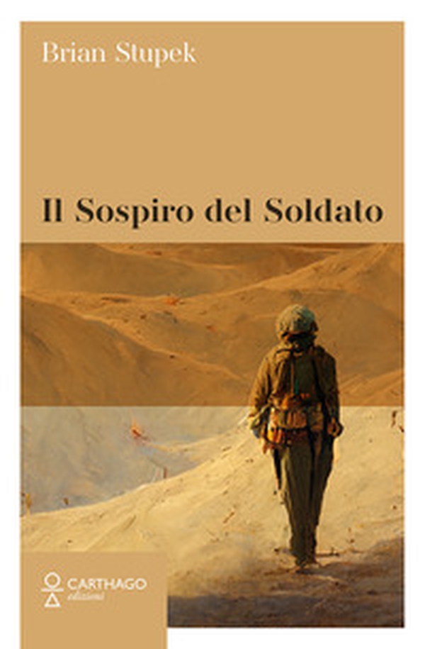 Il sospiro del soldato - Librerie.coop Il sospiro del soldato - Librerie.coop