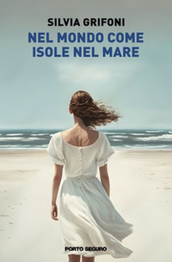 Nel mondo come isole nel mare - Librerie.coop Nel mondo come isole nel mare - Librerie.coop