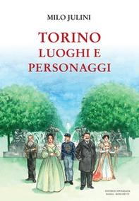 Torino. Luoghi e personaggi - Librerie.coop