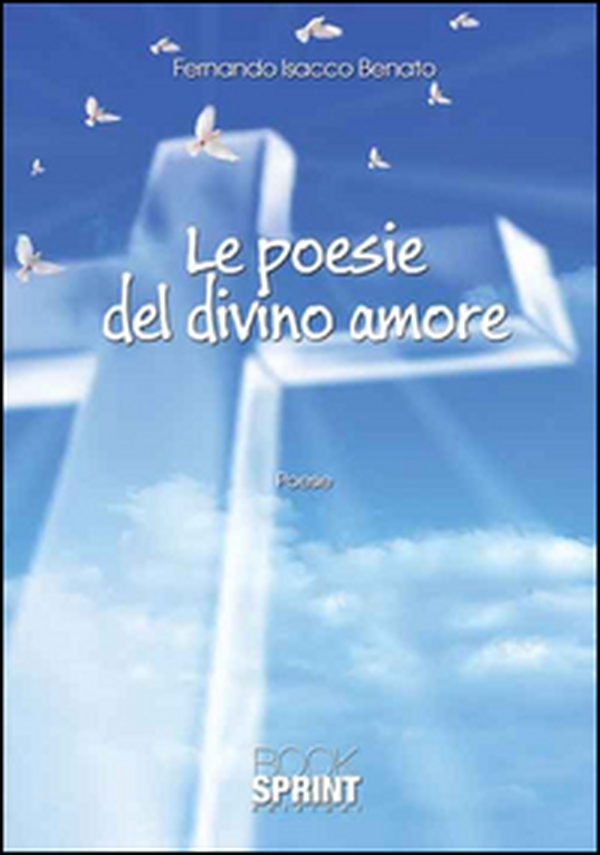 Le poesie del divino amore - Librerie.coop Le poesie del divino amore - Librerie.coop