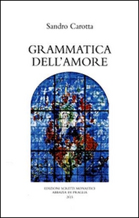 Grammatica dell'amore - Librerie.coop