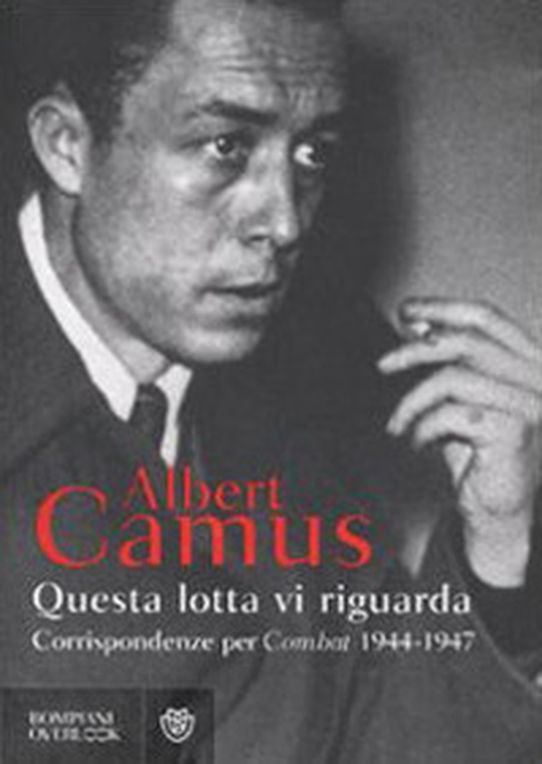 Questa lotta vi riguarda. Corrispondenze per Combat 1944-1947 - Librerie.coop Questa lotta vi riguarda. Corrispondenze per Combat 1944-1947 - Librerie.coop