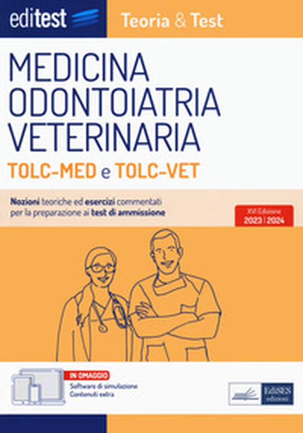 EdiTEST. Manuale di teoria. Medicina, Odontoiatria, Veterinaria TOLC-MED e TOLC-VET - Librerie.coop EdiTEST. Manuale di teoria. Medicina, Odontoiatria, Veterinaria TOLC-MED e TOLC-VET - Librerie.coop