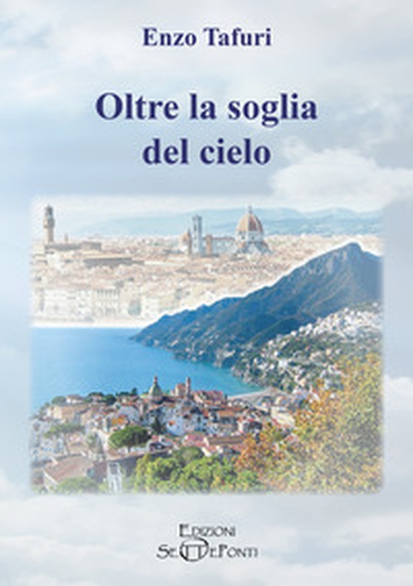 Oltre la soglia del cielo - Librerie.coop Oltre la soglia del cielo - Librerie.coop