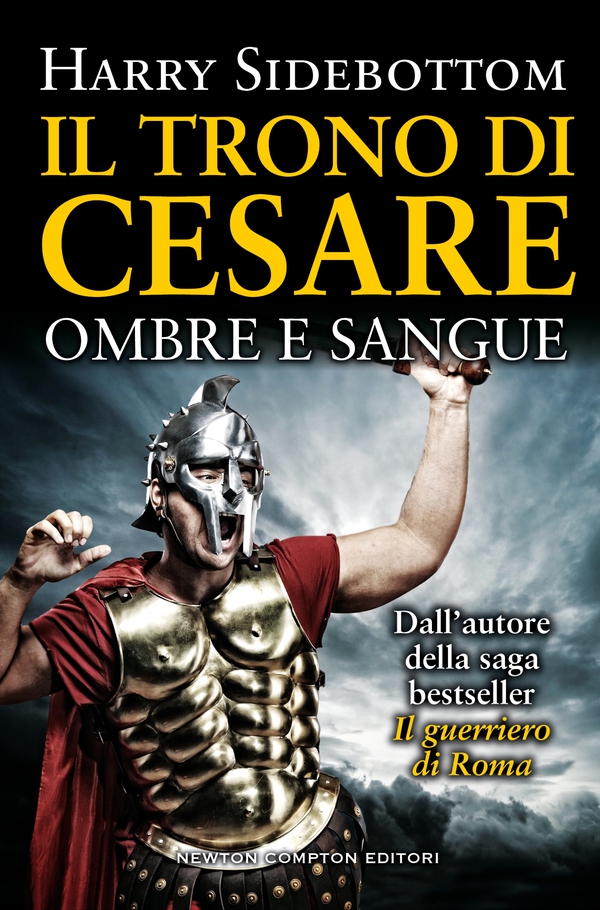 Il trono di Cesare. Ombre e sangue - Librerie.coop Il trono di Cesare. Ombre e sangue - Librerie.coop