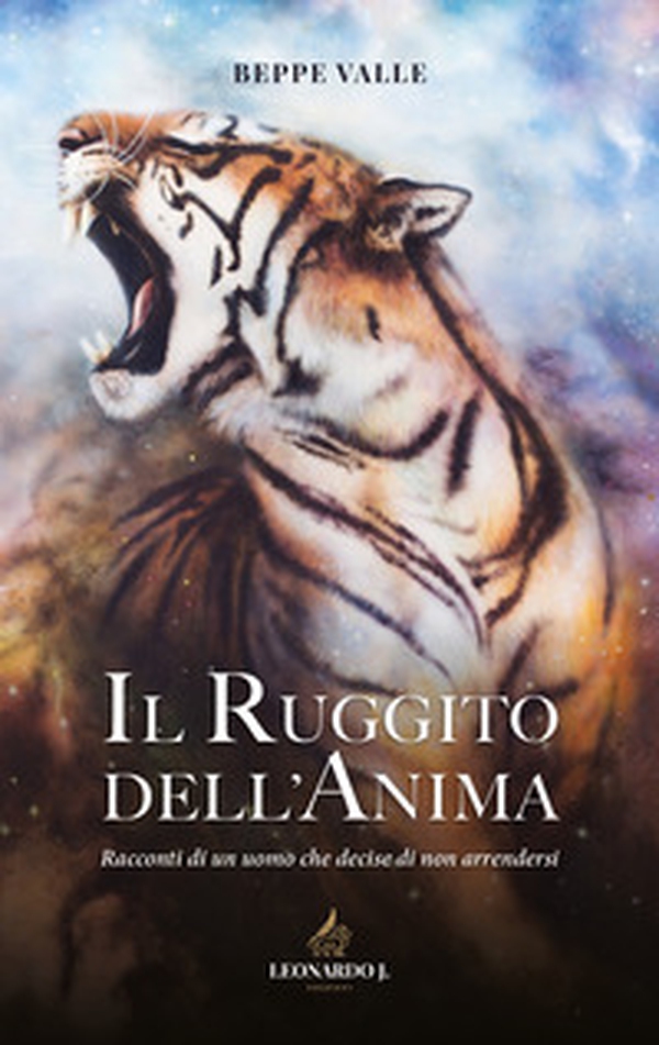 Il ruggito dell'anima - Librerie.coop Il ruggito dell'anima - Librerie.coop