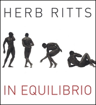 Herb Ritts. In equilibrio - Librerie.coop
