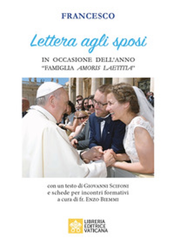 Lettera agli sposi in occasione dell'anno «Famiglia amoris laetitia» - Librerie.coop Lettera agli sposi in occasione dell'anno «Famiglia amoris laetitia» - Librerie.coop