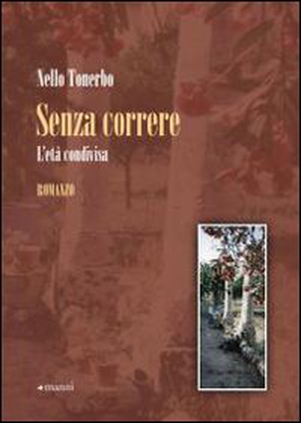 Senza correre. L'età condivisa - Librerie.coop Senza correre. L'età condivisa - Librerie.coop