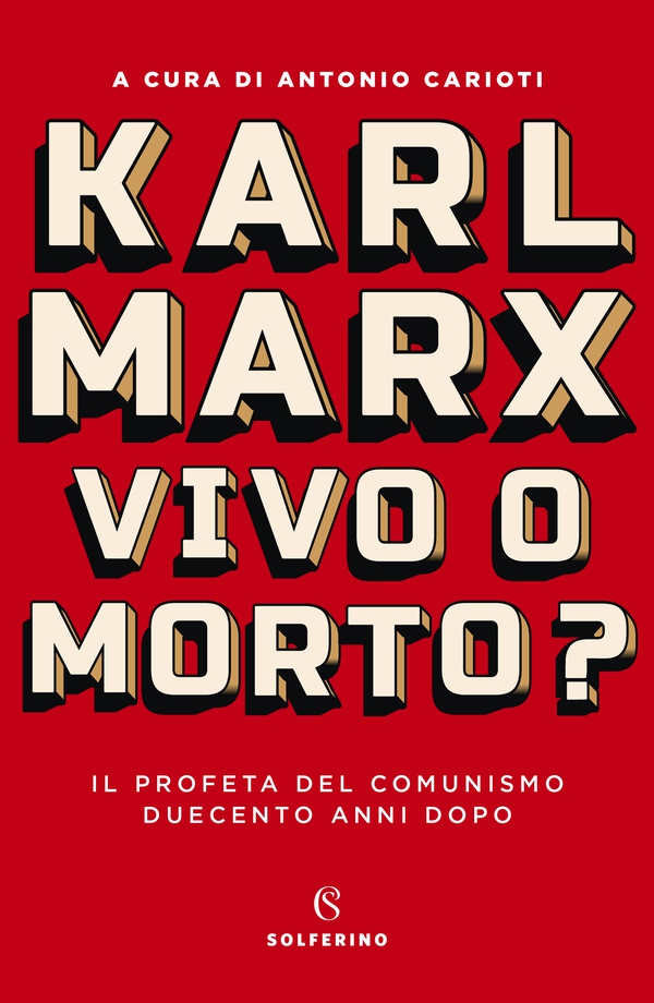 Karl Marx. Vivo o morto? - Librerie.coop Karl Marx. Vivo o morto? - Librerie.coop