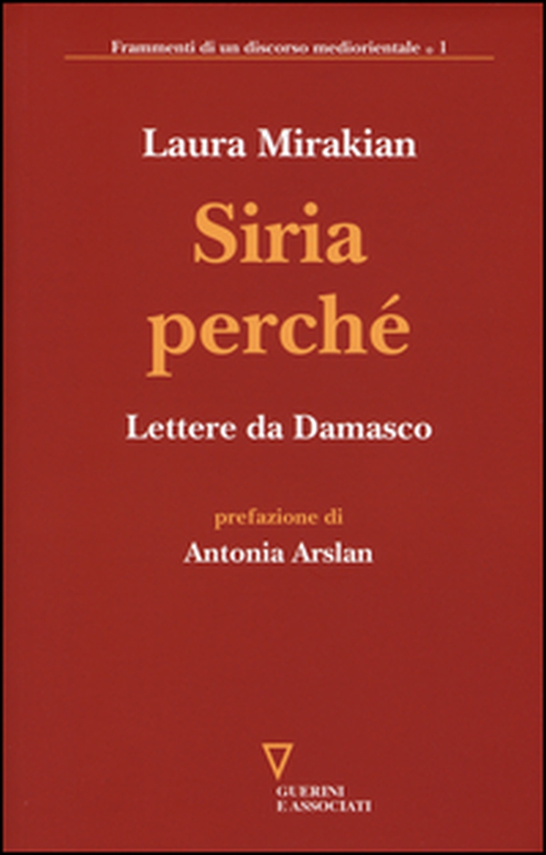 Siria perché. Lettere da Damasco - Librerie.coop Siria perché. Lettere da Damasco - Librerie.coop