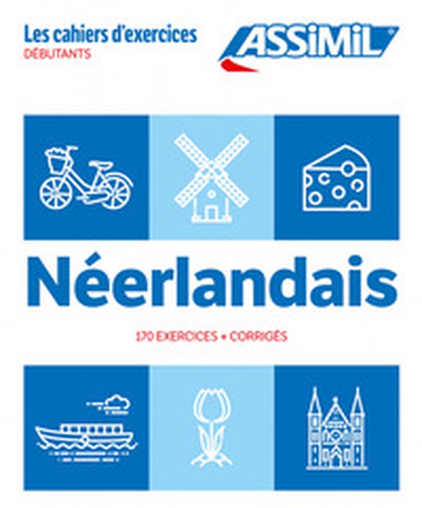Néerlandais. Cahier d'exercices. Débutants - Librerie.coop Néerlandais. Cahier d'exercices. Débutants - Librerie.coop