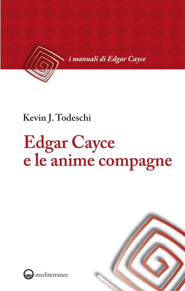 Edgar Cayce e le anime compagne - Librerie.coop Edgar Cayce e le anime compagne - Librerie.coop
