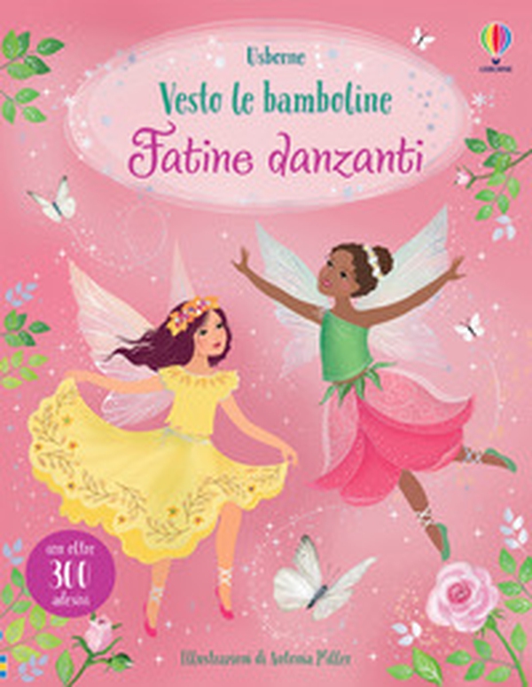 Fatine danzanti. Con adesivi - Librerie.coop Fatine danzanti. Con adesivi - Librerie.coop