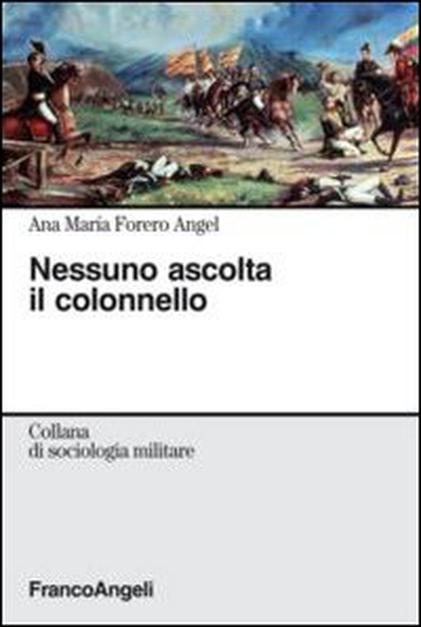 Nessuno ascolta il colonnello - Librerie.coop Nessuno ascolta il colonnello - Librerie.coop